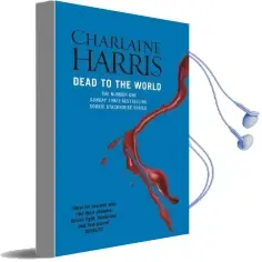 Dead to the World: A True Blood Novel Audiobook download free by Charlaine Harris