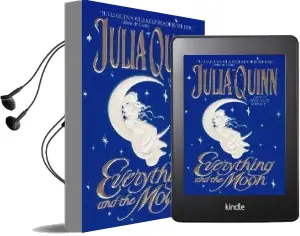 Everything and the Moon Audiobook download free by Julia Quinn