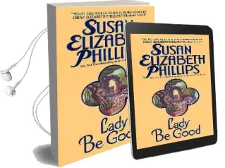 Lady be Good Audiobook download free by Susan Elizabeth Phillips