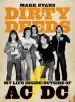 Audiobook Mark Evans Dirty Deeds: My Life Inside/Outside of Ac/Dc author Mark Evans