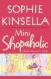 Audiobook Mini Shopaholic author Sophie Kinsella