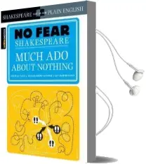 Much ado About Nothing (no Fear Shakespeare) Audiobook download free by Sparknotes