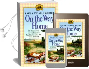 On the way Home Audiobook download free by Laura Ingalls Wilder