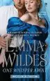 Audiobook One Whisper Away: Ladies in Waiting author Emma Wildes