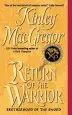 Audiobook Return of the Warrior author Kinley Macgregor