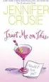 Audiobook Trust me on This author Jennifer Crusie
