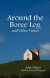 Audiobook Around the Boree log and Other Verses author John O'Brien