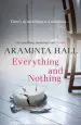 Audiobook Everything and Nothing author Araminta Hall
