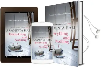 Everything and Nothing Audiobook download free by Araminta Hall