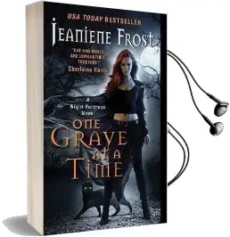 One Grave at a Time: A Night Huntress Novel Audiobook download free by Jeaniene Frost