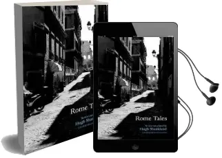 Rome Tales Audiobook download free by Hugh Shankland