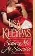 Audiobook Seduce me at Sunrise author Lisa Kleypas