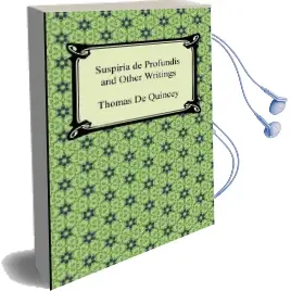 Suspiria de Profundis and Other Writings Audiobook download free by Thomas De Quincey