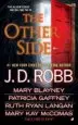 Audiobook The Other Side author J D Robb