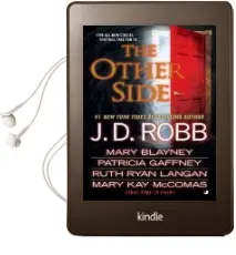 The Other Side Audiobook download free by J D Robb