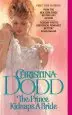 Audiobook The Prince Kidnaps a Bride author Christina Dodd