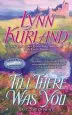 Audiobook Till There was you author Lynn Kurland