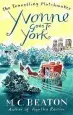 Audiobook Yvonne Goes to York author M. C. Beaton
