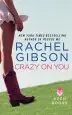 Audiobook Crazy on you author Rachel Gibson