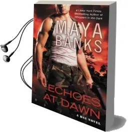 Echoes at Dawn: A kgi Novel Audiobook download free by Maya Banks