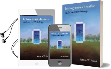 Letting Stories Breathe Audiobook download free by Arthur W. Frank