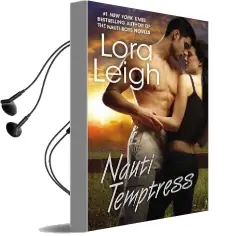 Nauti Temptress Audiobook download free by Lora Leigh
