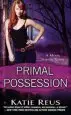 Audiobook Primal Possession: A Moon Shifter Novel author Katie Reus