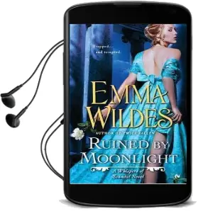Ruined by Moonlight Audiobook download free by Emma Wildes
