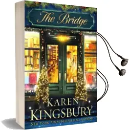 The Bridge Audiobook download free by Karen Kingsbury