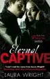 Audiobook Eternal Captive: Number 3 in Series author Laura Wright