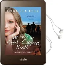 The Girl in Steel-Capped Boots Audiobook download free by Loretta Hill