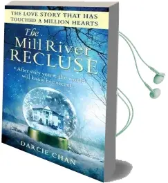 The Mill River Recluse Audiobook download free by Darcie Chan