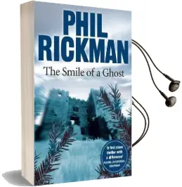 The Smile of a Ghost Audiobook download free by Phil Rickman