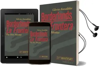 Borderlands/La Frontera: The new Mestiza, Fourth Edition Audiobook download free by Gloria Anzaldua