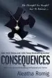 Audiobook Consequences author Aleatha Romig