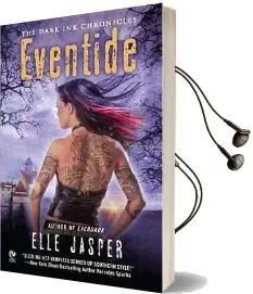 Eventide: The Dark ink Chronicles Audiobook download free by Elle Jasper