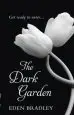 Audiobook The Dark Garden author Eden Bradley