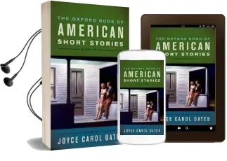 The Oxford Book of American Short Stories Audiobook download free by Joyce Carol Oates