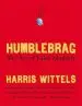 Audiobook Humblebrag: The art of False Modesty author Harris Wittels