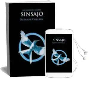 Los Juegos del Hambre (Vol.3) Sinsajo Audiobook download free by Suzanne Collins