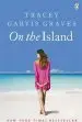 Audiobook On the Island author Tracey Garvis Graves