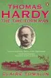 Audiobook Thomas Hardy: The Time-Torn man author Claire Tomalin