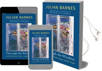 Through the Window Audiobook download free by Julian Barnes