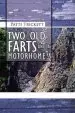 Audiobook Two old Farts and a Motorhome!! author Patti Trickett