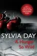 Audiobook A Hunger so Wild (a Renegade Angels Novel) author Sylvia Day