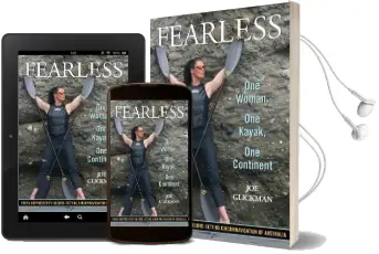 Fearless: One Woman, one Kayak, one Continent Audiobook download free by Joe Glickman
