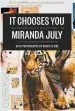 Audiobook It Chooses you author Miranda July
