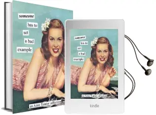Someone has to set a bad Example Audiobook download free by Anne Taintor