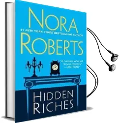 Hidden Riches Audiobook download free by Nora Roberts