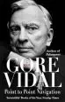 Audiobook Point to Point Navigation: A Memoir author Gore Vidal